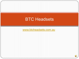 www.btcheadsets.com.au   