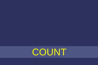 COUNT 