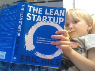 “Lean Startup”
 