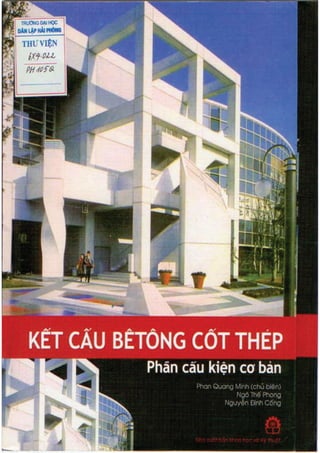 Giáo trình Bê tông cốt thép 1 - Phần cấu kiện cơ bản - Phan Quang Minh