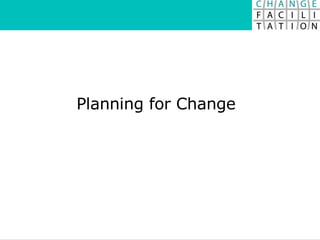 Planning for Change 