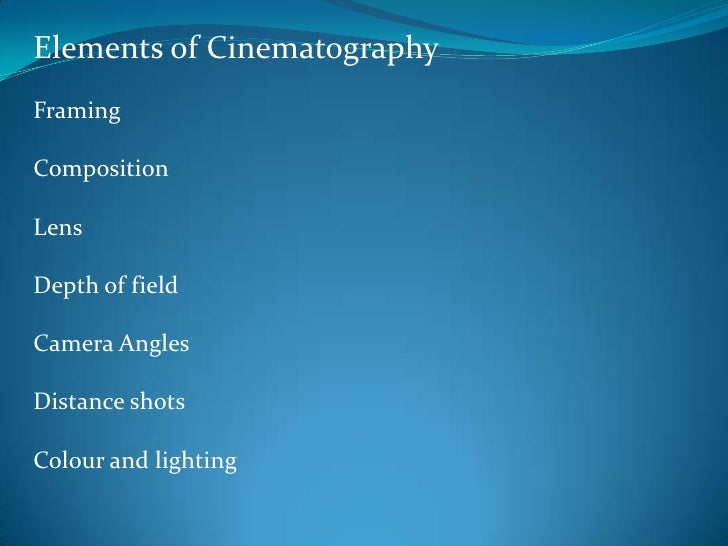 Btec film studies cinematography presentation