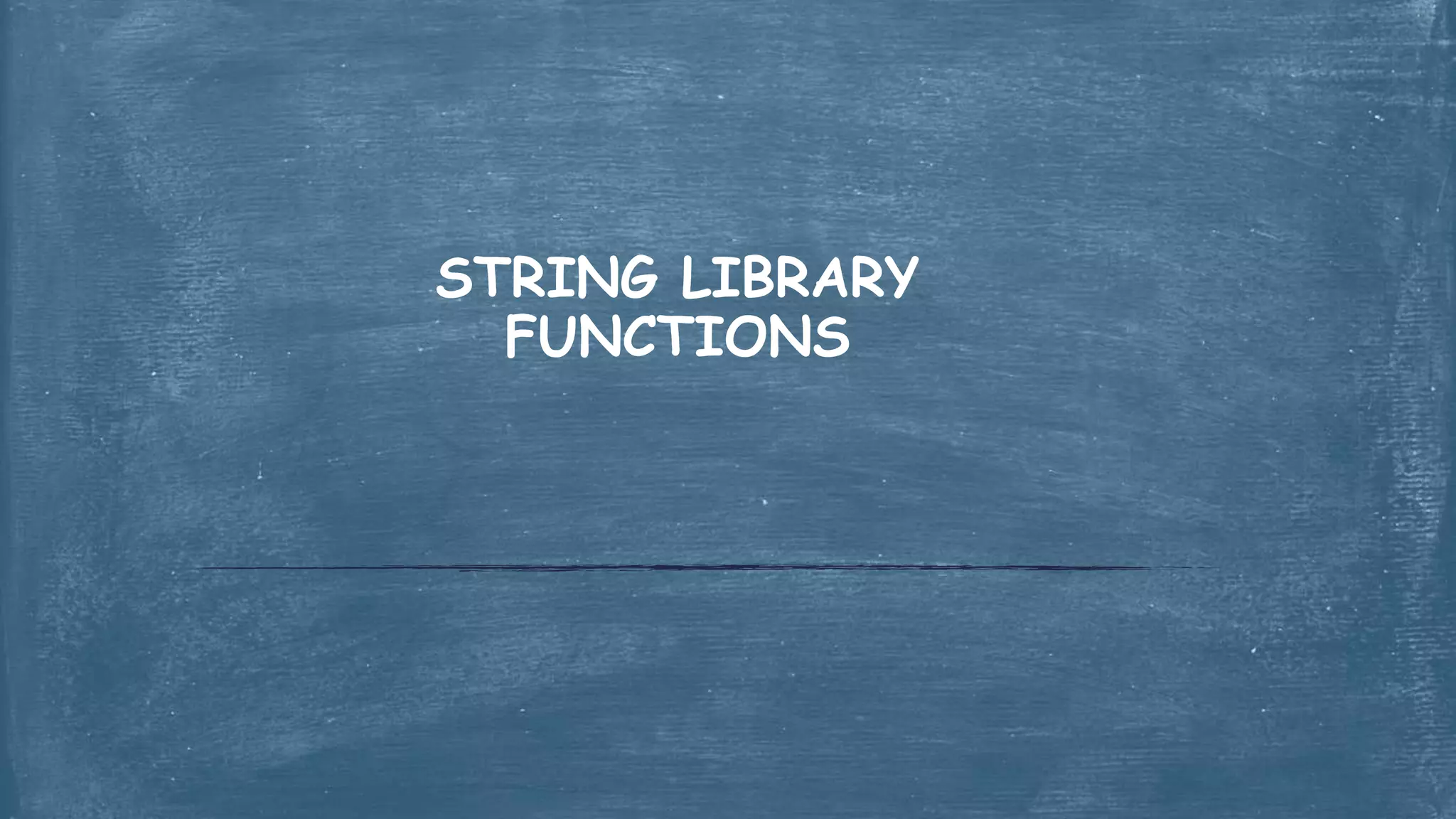 String Library Functions | PPT
