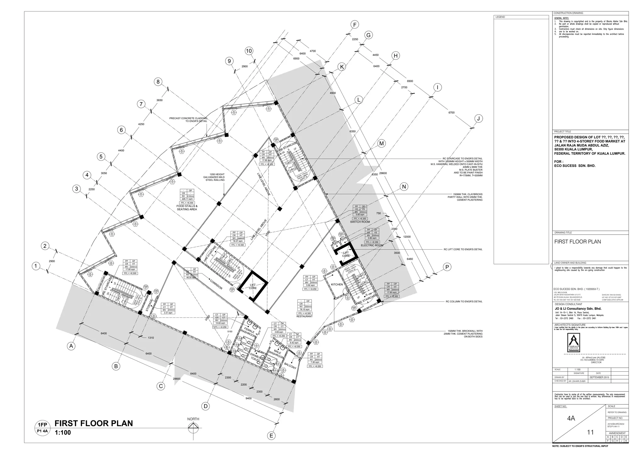 D
07
D
07
D
07
D
07
D
07
FOOD STALLS &
SEATING AREA
FFL = +6.300
-
CR
NV
OP
-
6150mm
226.11 sqm
FIRESTAIRCASE1
FIRE STAIRCASE
3
FIRE
STAIRCASE
2
BALCONY
RESTAURANT
FFL = +6.300
-
CR
NV
OP
-
3000mm
78.15 sqm
KITCHEN
STORAGE
CORRIDOR
5150
FFL = +6.250
CT
CR
MV
OP
CT
2500mm
10.60 sqm
FFL = +6.250
CT
CR
MV
OP
CT
2500mm
8.42 sqm
FFL = +6.250
PP
CR
NV 2600mm
7.26 sqm
FFL = +6.250
CT
CR
MV
OP
CT
2500mm
3.69 sqm
OP
HT
FFL = +6.300
PP
CR
MV
OP
HT
3000mm
17.80 sqm
FFL = +6.300
PP
CR
MV
OP
HT
3000mm
17.80 sqm
FFL = +6.300
PP
CR
MV
OP
HT
3000mm
18.37 sqm
PP
CT
MV
OP
HT
2500mm
3.31 sqm
-
CR
NV
OP
HT
6150mm
46.00 sqm
FFL = +6.250
PP
CT
MV
OP
HT
3000mm
5.92 sqm
FFL = +6.300
LINE
LEVEL
ABOVE
FIRE STAIRCASE
4
FRD
01
FRD
01
FRD
01
FRD
01
FRD
01
03
D
02
D
W
03
W
02
W
02
W
02
W
02
W
02
W
02
W
04
W
04
W
04
W
05
W
05
W
09
W
09
W
10
W
10
W
11
W
11
W
12
W
12
W
13
W
13
2900
3650
4250
4400
3050
2250
2900
28600
6400
6400
6400
9400
2300
2200
2300
2600
750
2350
6480
3500
1310
2250
4450
6900
6700
6400
29600
4900
6350
6350
12000
2700
4700
6400
6900
A
B
C
D
E
1
2
3
4
5
6
7
8
9
10
F
G
K
H
I
L
J
N
P
M
LIFT
CORE
LIFT
CORE
RC STAIRCASE TO ENGR'S DETAIL
WITH 1000MM HEIGHT x 500MM WIDTH
M.S. HANDRAIL WELDED ONTO CAST-IN-SITU
40MM x 6MM THK
M.S. PLATE BUSTER
AND TO BE PAINT FINISH
R=175MM, T=300MM
RC LIFT CORE TO ENGR'S DETAIL
RC COLUMN TO ENGR'S DETAIL
150MM THK. CLAYBRICKS
PARTY WALL WITH 25MM THK.
CEMENT PLASTERING
1200 HEIGHT
GALVANIZED MILD
STEEL RAILLING
150MM THK. BRICKWALL WITH
25MM THK. CEMENT PLASTERING
ON BOTH SIDES
PRECAST CONCRETE CLADDING
TO ENGR'S DETAIL
FEMALE
WASHROOM
MALEWASHROOM
DISABLEDTOILET
RISER:175mm
TREAD:300mm
STEPS:36
RISER:175m
m
TREAD:300m
m
STEPS:36
RISER: 175mm
TREAD: 300mm
STEPS: 36
RISER: 175mm
TREAD: 300mm
STEPS: 36
PP
CR
MV
17.80 sqm
3000mm
OP
HT
PP
CR
MV
OP
VS
0.80 sqm
ELECTRIC ROOM
FFL = +6.350
2500mm
PP
CR
MV
OP
VS
0.80 sqm
SWITCH ROOM
FFL = +6.350
2500mm
LINELEVELABOVE
VOID
VOID
FRD
02
FRD
02
dp50
dp50
dp50
dp50
dp50
dp50
dp50
dp 50
dp 50
dp 50
dp 50
dp
50
D
06
LAND OWNER AND BUILDING
DRAWN BY
CHECKED BY
SCALE
SIGNATURE DATE
ARCHITECT'S SIGNATURE
SHEET NO.
AMMENDMENT
DRAWING TITLE
JO & LI Consultancy Sdn. Bhd.
DESIGN CONSULTANT
A B C D
F G H J
E
K
AR. ZAHARI ZUBIR
I/C NO: 571212-07-5587
DATO IR. TAN EU KANG
TEL: 03-1323 2567 FAX: 03-1323 2568 CHIEF EXECUTIVE OFFICER
123, 3RD FLOOR,
JALAN SETIA NUSANTARA U11/17,
40170 SHAH ALAM, SELANGOR D.E.
ECO SUCESS SDN. BHD. ( 1020553-T )
PROPOSED DESIGN OF LOT ??, ??, ??, ??,
?? & ?? INTO 4-STOREY FOOD MARKET AT
JALAN RAJA MUDA ABDUL AZIZ,
50300 KUALA LUMPUR,
FEDERAL TERRITORY OF KUALA LUMPUR.
FOR :
ECO SUCESS SDN. BHD.
SEPTEMBER 2015
1:100
I/C NO:640806-10-5490
Ar. Alfred Lee (AL/238)
DIRECTOR
L E M B A G A
A R K I T E K
M A L A Y S I A
L E M B A G A
A R K I T E K
M A L A Y S I A
SCALE
REFER TO DRAWING
CONSTRUCTION DRAWING
PROJECT TITLE
PROJECT NO.
4A
11
2015/BA/ARC3524/
BT2/P1/4A-11
FIRST FLOOR PLAN
FIRST FLOOR PLAN
1:100
1FP
P1 4A
NORTH
NOTE: SUBJECT TO ENGR'S STRUCTURAL INPUT
LEGEND
 
