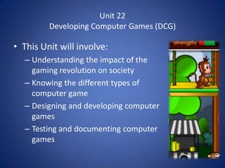 Computer Games Development & Design | PPTX