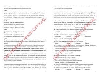4
C. women often prevent higher barriers to the career advancement
D. women often confirm higher barriers to the advancement career
Câu 19:
A. both reflected in pay gaps and in access to leadership roles or career development opportunities
B. neither reflected in pay gaps nor in access to leadership roles and career development opportunities
C. either reflected in pay gaps or in access to leadership roles and career opportunities development
D. not only reflected in pay gaps but also in access to leadership roles and career development
opportunities
Câu 20:
A. to prevent gender bias and promoted equality
B. to preventing gender bias and promote equality
C. to prevent gender bias and promote equality
D. to prevent gender bias and promoting equality
Câu 21:
A. whom possess the same qualifications with men
B. who possess the same qualifications as men
C. which possess the same qualifications like men
D. whose possess the same qualifications as men
Câu 22:
A. organizations have created an inclusive environment where everyone has an equal chances to succeed
B. organizations are being created the inclusive environment where everyone has an equal chance to be
succeeded
C. organizations created an inclusive environment which everyone had an equally chance to succeed
D. organizations create an inclusive environment where everyone has an equal chance to succeed
Read the following passage about Gender Discrimination in the Workplace and mark the letter A, B,
C or D on your answer sheet to indicate the best answer to each of the following questions from 23 to
30.
Gender discrimination continues to be a significant issue in many workplaces worldwide. In many
industries, women still face challenges that prevent them from achieving the same career opportunities
as their male counterparts. Studies show that women earn less than men for doing the same job, and they
are less likely to be promoted to leadership roles. In fact, in countries like the United States, women earn
about 80 cents for every dollar a man makes.
Unfortunately, gender discrimination does not only affect salaries and promotions but also impacts how
women are treated in the workplace. For example, many women experience “gender bias,” where their
skills and ideas are undervalued or overlooked because of their gender. Women in male-dominated
D
Ạ
Y
K
È
M
Q
U
Y
N
H
Ơ
N
O
F
F
I
C
I
A
L
5
fields, such as engineering and technology, often struggle to gain the same recognition and opportunities
as men, even when they are equally qualified.
However, there are efforts to reduce gender discrimination. Many companies are introducing diversity
and inclusion programs aimed at creating equal opportunities for all employees, regardless of gender.
Some countries have implemented laws that require companies to ensure gender equality in hiring, pay,
and promotions. These laws are helping to promote gender equality, although progress has been slow.
Technology also plays an important role in combating gender discrimination. Social media
platforms provide a space for women to share their experiences and raise awareness about gender
inequality. Additionally, apps and websites that offer career advice and mentorship can help women
navigate gender biases in their careers and create support networks.
(Adapted from BBC news)
Câu 23: Which of the following is NOT mentioned as a problem caused by gender discrimination?
A. Unequal pay B. Lack of career opportunities
C. Gender bias D. High unemployment
Câu 24: The word “undervalued” in paragraph 2 is OPPOSITE in meaning to
A. acknowledged B. criticized C. ignored D. underestimated
Câu 25: The word “they” in paragraph 2 refers to
A. companies B. countries C. women D. men
Câu 26: The word “mentorship” in paragraph 4 could be best replaced by
A. training B. support C. competition D. leadership
Câu 27: Which of the following best paraphrases the underlined sentence "Technology also plays an
important role in combating gender discrimination" in paragraph 4?
A. Gender discrimination can only be reduced with technology.
B. Technology is a helpful tool in the fight against gender inequality.
C. Technology will never be useful in solving gender discrimination.
D. Technology cannot help eliminate gender bias.
Câu 28: Which of the following is TRUE according to the passage?
A. Women earn more than men for doing the same job.
B. There are no laws to protect women from discrimination.
C. Social media can be used to raise awareness about gender inequality.
D. Women are not allowed to work in male-dominated fields.
Câu 29: In which paragraph does the writer mention the negative impacts of gender discrimination?
A. Paragraph 1 B. Paragraph 2 C. Paragraph 3 D. Paragraph 4
Câu 30: In which paragraph does the writer explore efforts to reduce gender discrimination?
A. Paragraph 1 B. Paragraph 2 C. Paragraph 3 D. Paragraph 4
D
Ạ
Y
K
È
M
Q
U
Y
N
H
Ơ
N
O
F
F
I
C
I
A
L
 