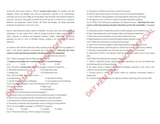 Several pull factors attract people to ASEAN’s growing urban centers. For example, cities like
Singapore, Jakarta, and Bangkok offer more job opportunities, especially in the manufacturing,
technology, and service sectors. They also provide higher wages and better living standards compared to
rural areas. Conversely, many people are pushed out of rural areas due to limited access to education,
healthcare, and employment. Natural disasters, like floods and droughts, also disrupt agricultural
livelihoods, forcing farmers to seek work in cities.
However, rapid urbanisation brings a number of challenges. One major issue is the increased strain on
infrastructure. As cities expand, there is often not enough investment in public services, leading to
traffic congestion, air pollution, and inadequate healthcare facilities. Additionally, the growing
population can lead to a lack of affordable housing, resulting in the development of informal
settlements.
In conclusion, while ASEAN's urbanisation offers economic growth and improved living standards for
many, it also presents significant environmental and social challenges. Addressing these issues
requires careful urban planning and policies that balance growth with sustainability.
(Adapted from the asean news)
Câu 31. Where in paragraph I does the following sentence best fit?
"A rapidly growing middle class is transforming ASEAN's economic landscape."
A. [I] B. [II] C. [III] D. [IV]
Câu 32. The phrase " growing urban centers " in paragraph 3 could be best replaced by ____.
A. diminishing metropolitan areas B. declining urban centers
C. shrinking cities D. developing urban areas
Câu 33. The word "They" in paragraph 2 refers to ____
A. job opportunities B. agricultural livelihoods
C. cities like Singapore, Jakarta, and Bangkok D. environmental and social challenges
Câu 34. According to paragraph 2, which of the following is NOT a pull factor?
A. better living standards B. higher wages
C. more job opportunities D. limited healthcare
Câu 35. Which of the following best summarises paragraph 3?
A. Urbanisation creates environmental issues like air pollution but improves living standards.
B. ASEAN cities are struggling with traffic and pollution due to rapid urban growth.
C. The rapid growth of cities has made them more prosperous but also more polluted.
D. The increase in urbanisation has strained public services, creating poor living conditions.
Câu 36. The word "strain" in paragraph 3 is OPPOSITE in meaning to
A. relieve B. extend C. exacerbate D. manage
Câu 37. Which of the following is TRUE according to the passage?
D
Ạ
Y
K
È
M
Q
U
Y
N
H
Ơ
N
O
F
F
I
C
I
A
L
A. Urbanisation in ASEAN has only positive impacts on the region.
B. ASEAN's rapid economic growth is the primary reason for environmental degradation.
C. Cities in ASEAN are facing challenges in providing adequate infrastructure and housing.
D. The migration to cities in ASEAN is mainly due to people seeking better healthcare.
Câu 38. Which of the following best paraphrases the underlined sentence "Addressing these issues
requires careful urban planning and policies that balance growth with sustainability" in paragraph
4?
A. Solving these problems demands that growth be carefully managed to prevent further issues.
B. Proper urban planning alone will be enough to address the challenges of urbanisation.
C. Policies that promote sustainability are not needed to address these issues.
D. Rapid urbanisation can only be controlled through immediate and drastic actions.
Câu 39. Which of the following can be inferred from the passage?
A. ASEAN cities are already equipped to handle rapid urbanisation without any major issues.
B. Without proper planning, rapid urban growth in ASEAN may result in worsened living conditions.
C. The region’s growing middle class will not face any environmental issues in the future.
D. Urbanisation in ASEAN is not expected to affect the environment or public services in the coming
years.
Câu 40. Which of the following best summarises the passage?
A. ASEAN’s urbanisation presents significant economic opportunities, but also environmental and
social challenges that need balanced planning.
B. The region’s growth is leading to unsustainable development, especially in cities, with no clear
solutions to housing and infrastructure problems.
C. Economic growth in ASEAN will continue without any significant environmental impacts if
managed well.
D. As ASEAN urbanises, the problems of congestion, pollution, and housing will be solved by 2030.
D
Ạ
Y
K
È
M
Q
U
Y
N
H
Ơ
N
O
F
F
I
C
I
A
L
 