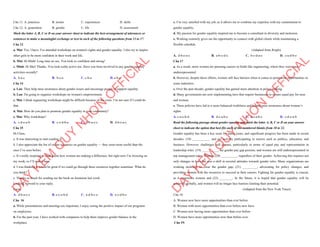 Câu 11. A. practices B. norms C. experiences D. skills
Câu 12. A. generation B. gender C. life D. assessment
Mark the letter A, B, C or D on your answer sheet to indicate the best arrangement of utterances or
sentences to make a meaningful exchange or text in each of the following questions from 13 to 17.
Câu 13
a. Mai: Yes, I have. I've attended workshops on women's rights and gender equality. I also try to inspire
other girls to be more confident in their work and life.
b. Mai: Hi Minh! Long time no see. You look so confident and strong!
c. Minh: Hi Mai! Thanks. You look really active too. Have you been involved in any gender equality
activities recently?
A. b-a-c B. b-c-a C. c-b-a D. a-b-c
Câu 14
a. Lan: They help raise awareness about gender issues and encourage people to support equality.
b. Lan: I'm going to organize workshops on women's empowerment.
c. Mai: I think organizing workshops might be difficult because of the costs. I’m not sure if I could do
that.
d. Mai: How do you plan to promote gender equality in your community?
e. Mai: Why workshops?
A. c-d-e-a-b B. c-e-d-b-a C. d-b-a-e-c D. d-b-e-a-c
Câu 15
Hi Clara,
a. It was interesting to start reading it.
b. I also appreciate the list of online resources on gender equality — they seem more useful than the
ones I’ve seen before.
c. It’s really inspiring to read about how women are making a difference, but right now I’m focusing on
my work, so I’ll read it later.
d. I was thinking it would be great if we could go through these resources together sometime. What do
you think?
e. Thanks so much for sending me the book on feminism last week.
Looking forward to your reply.
Lucas
A. d-b-a-c-e B. e-c-a-b-d C. a-d-b-c-e D. a-c-d-b-e
Câu 16
a. While presentations and meetings are important, I enjoy seeing the positive impact of our programs
on employees.
b. For the past year, I have worked with companies to help them improve gender balance in the
workplace.
D
Ạ
Y
K
È
M
Q
U
Y
N
H
Ơ
N
O
F
F
I
C
I
A
L
c. I’m very satisfied with my job, as it allows me to combine my expertise with my commitment to
gender equality.
d. My passion for gender equality inspired me to become a consultant in diversity and inclusion.
e. Working remotely gives me the opportunity to connect with global clients while maintaining a
flexible schedule.
(Adapted from Bright)
A. d-b-e-a-c B. a-b-c-d-e C. b-c-d-a-e D. c-a-d-b-e
Câu 17
a. As a result, more women are pursuing careers in fields like engineering, where they were once
underrepresented.
b. However, despite these efforts, women still face barriers when it comes to promotion opportunities in
some industries.
c. Over the past decade, gender equality has gained more attention in policy-making.
d. Many governments are now implementing laws that require businesses to ensure equal pay for men
and women.
e. These policies have led to a more balanced workforce and helped raise awareness about women’s
rights.
A. c-a-e-b-d B. d-c-a-b-e C. d-e-a-b-c D. c-d-e-a-b
Read the following passage about gender equality and mark the letter A, B, C or D on your answer
sheet to indicate the option that best fits each of the numbered blanks from 18 to 22.
Gender equality has been a key issue for many years, and significant progress has been made in recent
decades. (18) ___________ and are actively participating in sectors such as politics, education, and
business. However, challenges still remain, particularly in terms of equal pay and representation in
leadership roles. (19) __________, the gender pay gap persists, and women are still underrepresented in
top management roles. Women (20) __________, regardless of their gender. Achieving this requires not
only changes in laws but also a shift in societal attitudes towards gender roles. Many organizations are
working tirelessly to close the gender gap, (21) _________, advocating for policy changes, and
providing women with the resources to succeed in their careers. Fighting for gender equality is crucial,
as it empowers women and (22) ________. In the future, it is hoped that gender equality will be
achieved globally, and women will no longer face barriers limiting their potential.
(Adapted from the New York Times)
Câu 18:
A. Women now have more opportunities than ever before
B. Women with more opportunities than ever before now have
C. Women now having more opportunities than ever before
D. Women have more opportunities now than before ever.
Câu 19:
D
Ạ
Y
K
È
M
Q
U
Y
N
H
Ơ
N
O
F
F
I
C
I
A
L
 