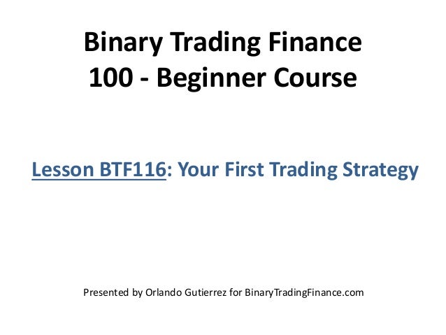 Binary options trading lessons