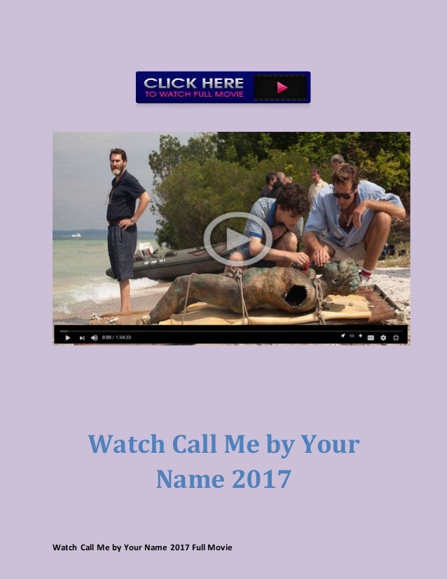 Watch Call Me By Your Name Online
