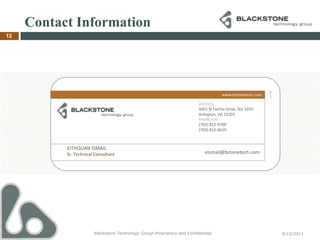 Feeds Tamper module – prepare data8Blackstone Technology Group Proprietary and Confidential