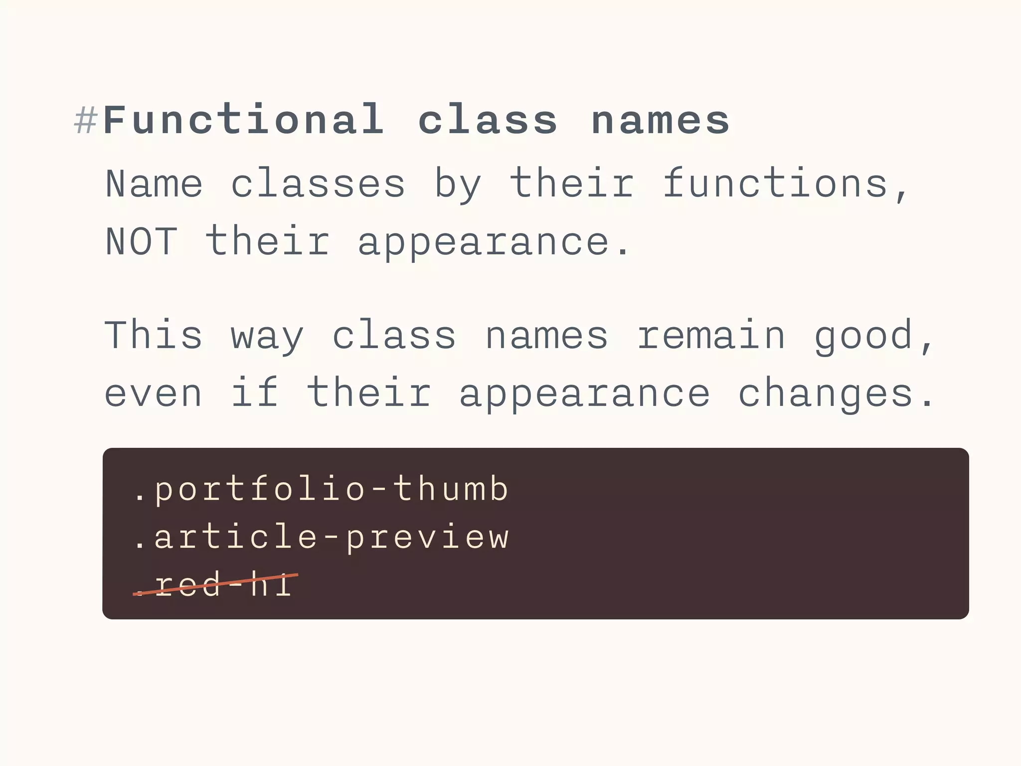 #Do’s
What to do within CSS.
 
