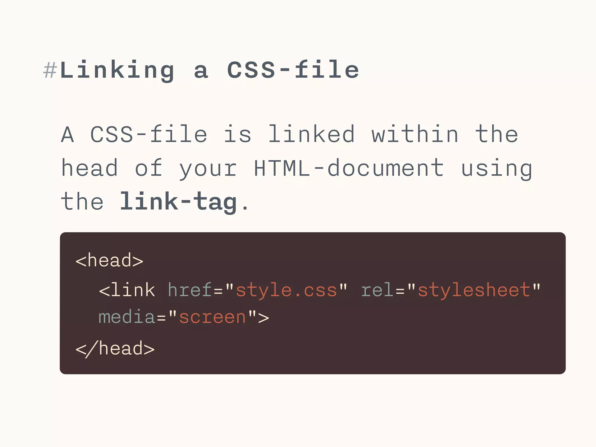 #loading CSS
How to include a CSS-File?
 