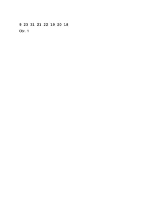 9 23 31 21 22 19 20 18
Obr. 1
 