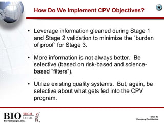 Process Validation Presentation from BioTechLogic | PDF