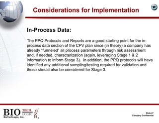 Ppq Process Process Validation Presentation from BioTechLogic | PDF