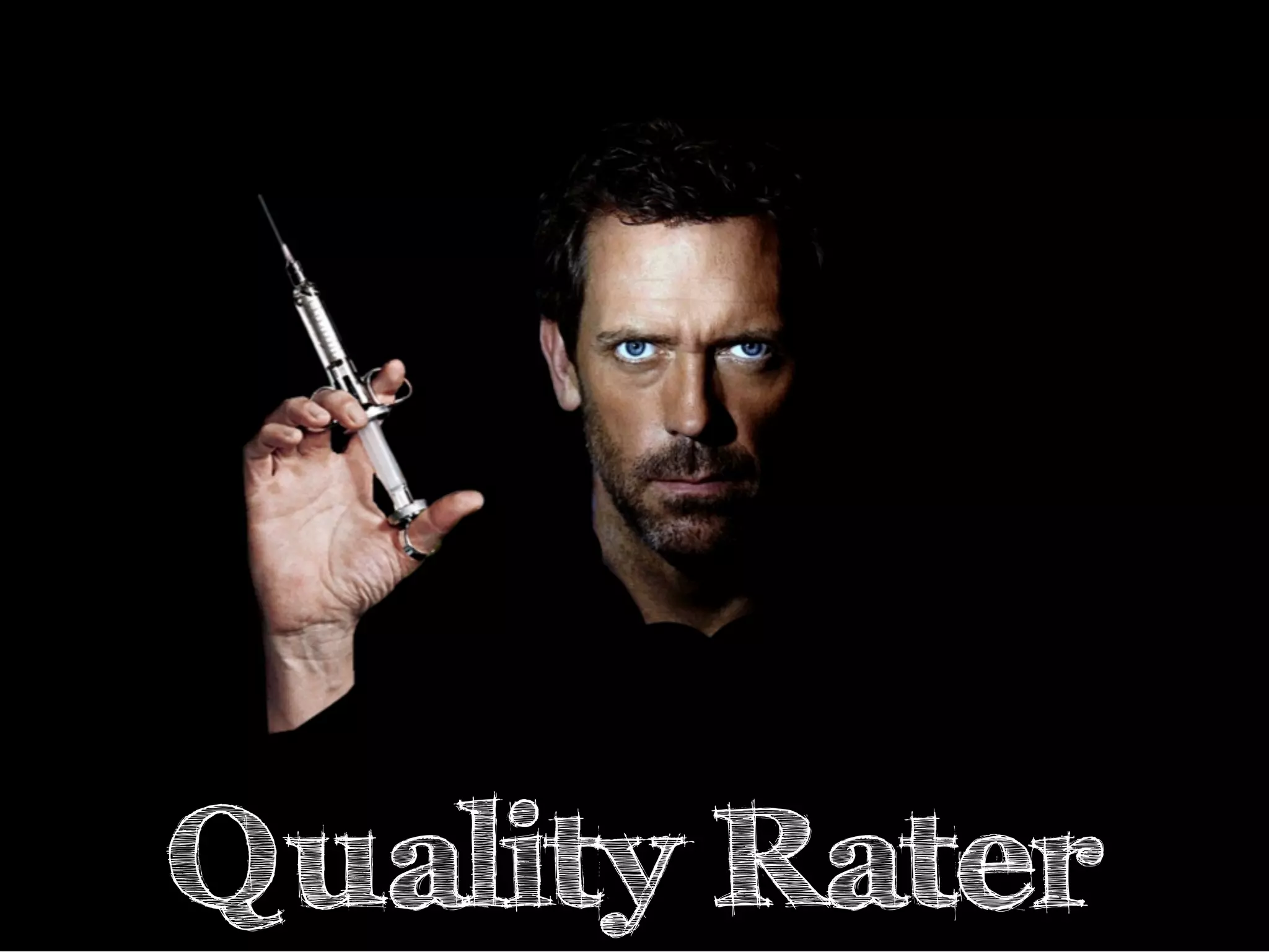 Quality Rater

 