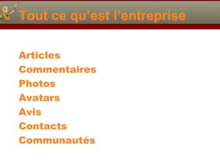 Tout ce qu’est l’entreprise
Articles
Commentaires
Photos
Avatars
Avis
Contacts
Communautés
 