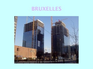 BRUXELLES
 