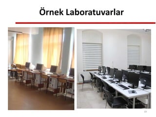 Örnek Laboratuvarlar
19
 