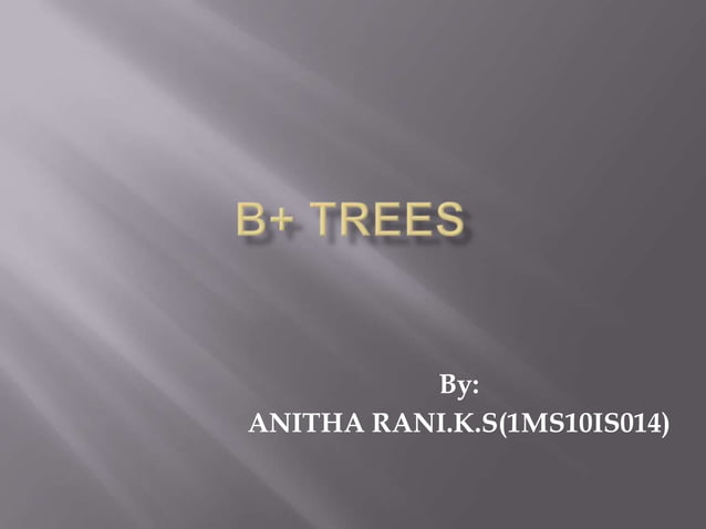B+ trees | PPT