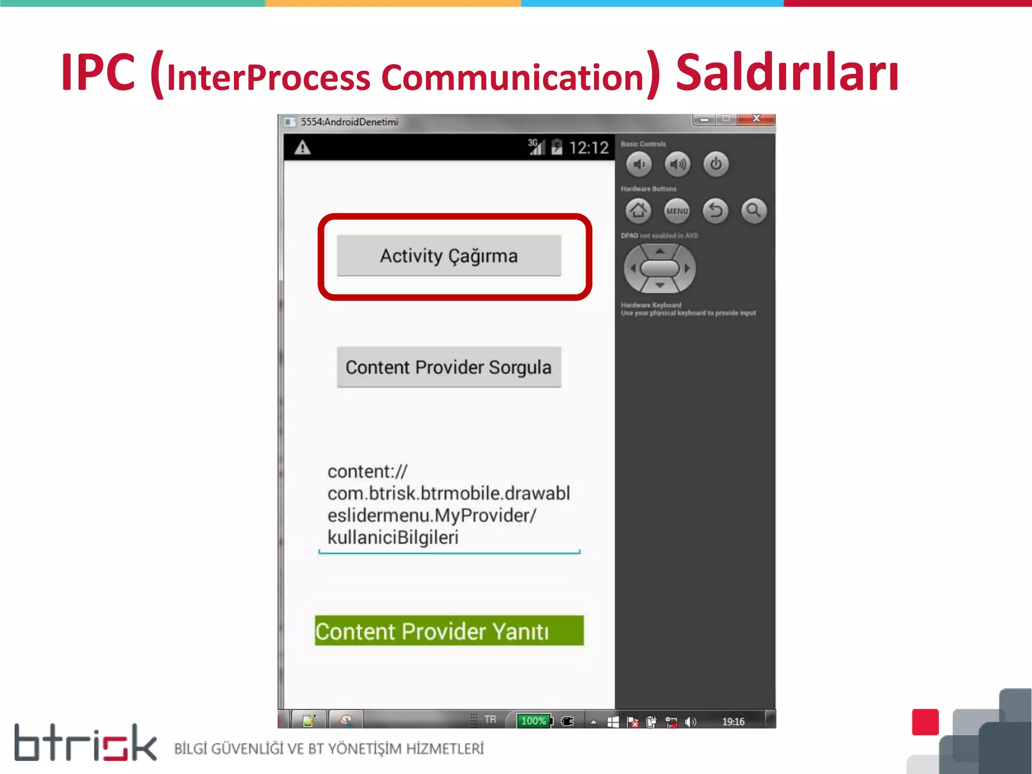 IPC (InterProcess Communication) Saldırıları
 