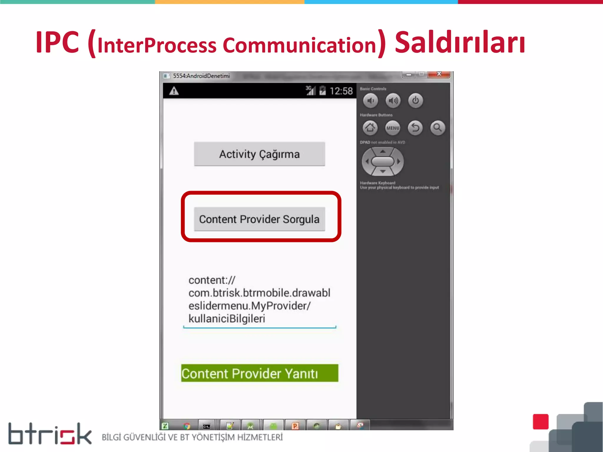 IPC (InterProcess Communication) Saldırıları
 