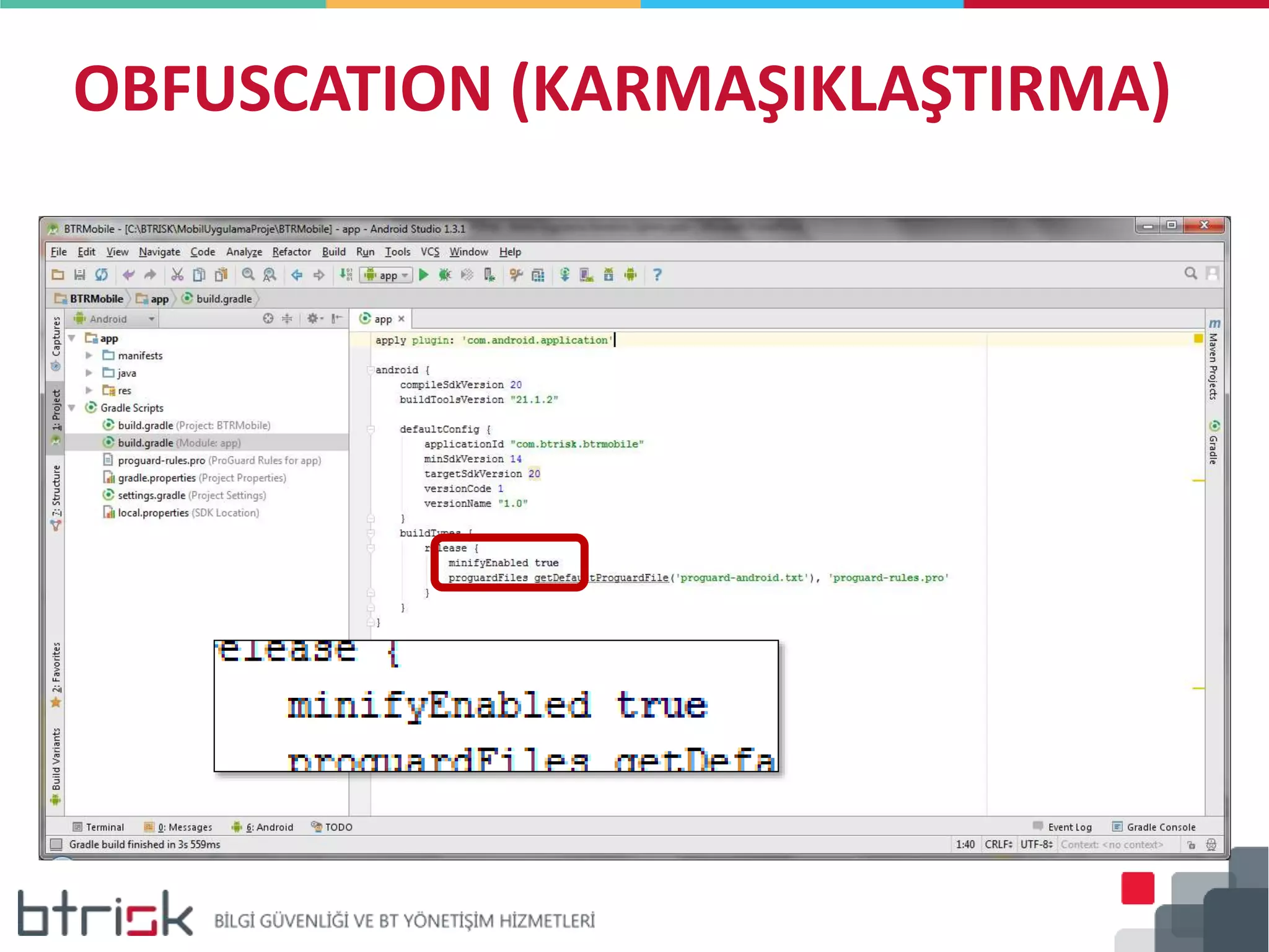 OBFUSCATION (KARMAŞIKLAŞTIRMA)
 