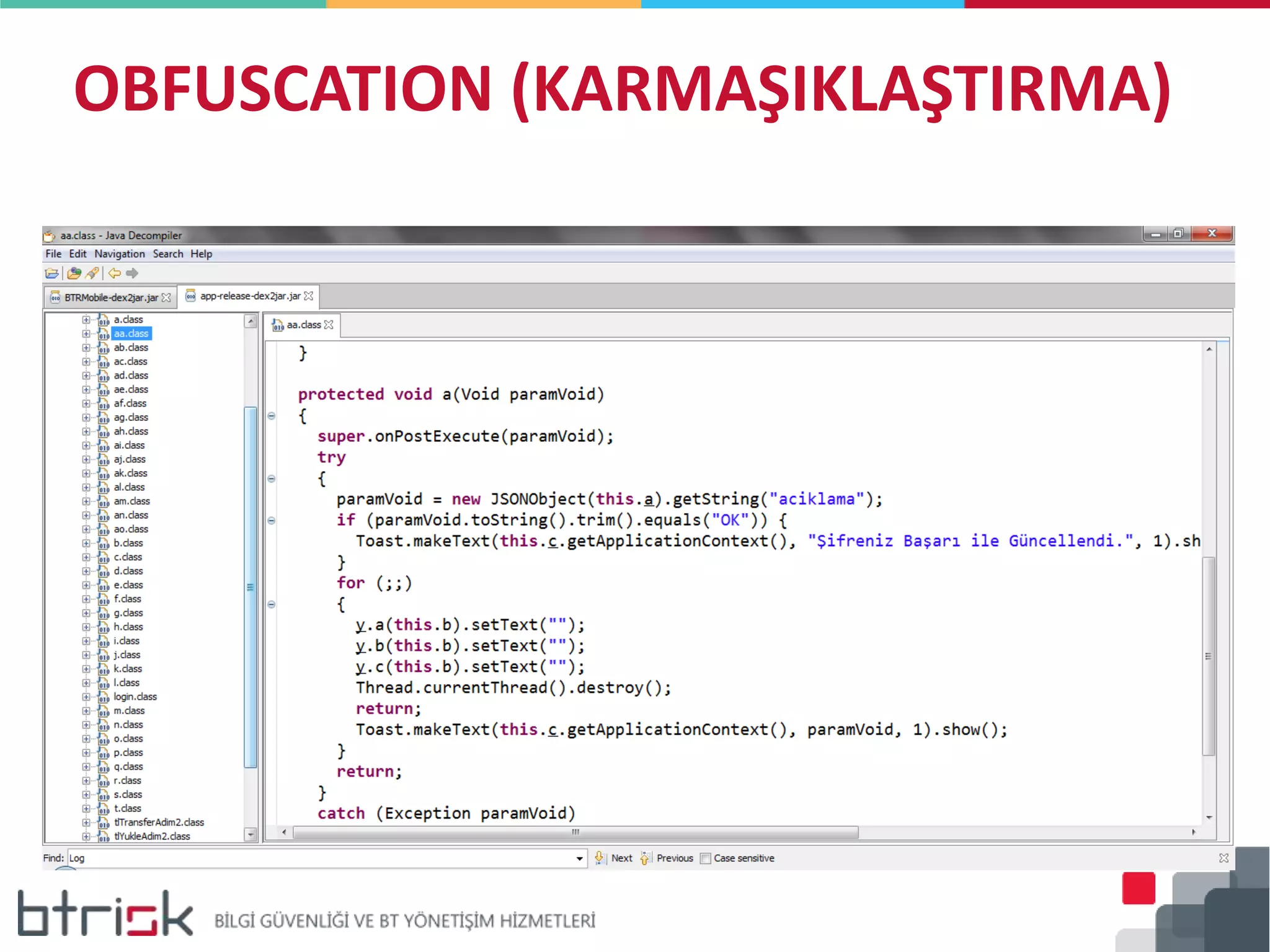 OBFUSCATION (KARMAŞIKLAŞTIRMA)
 
