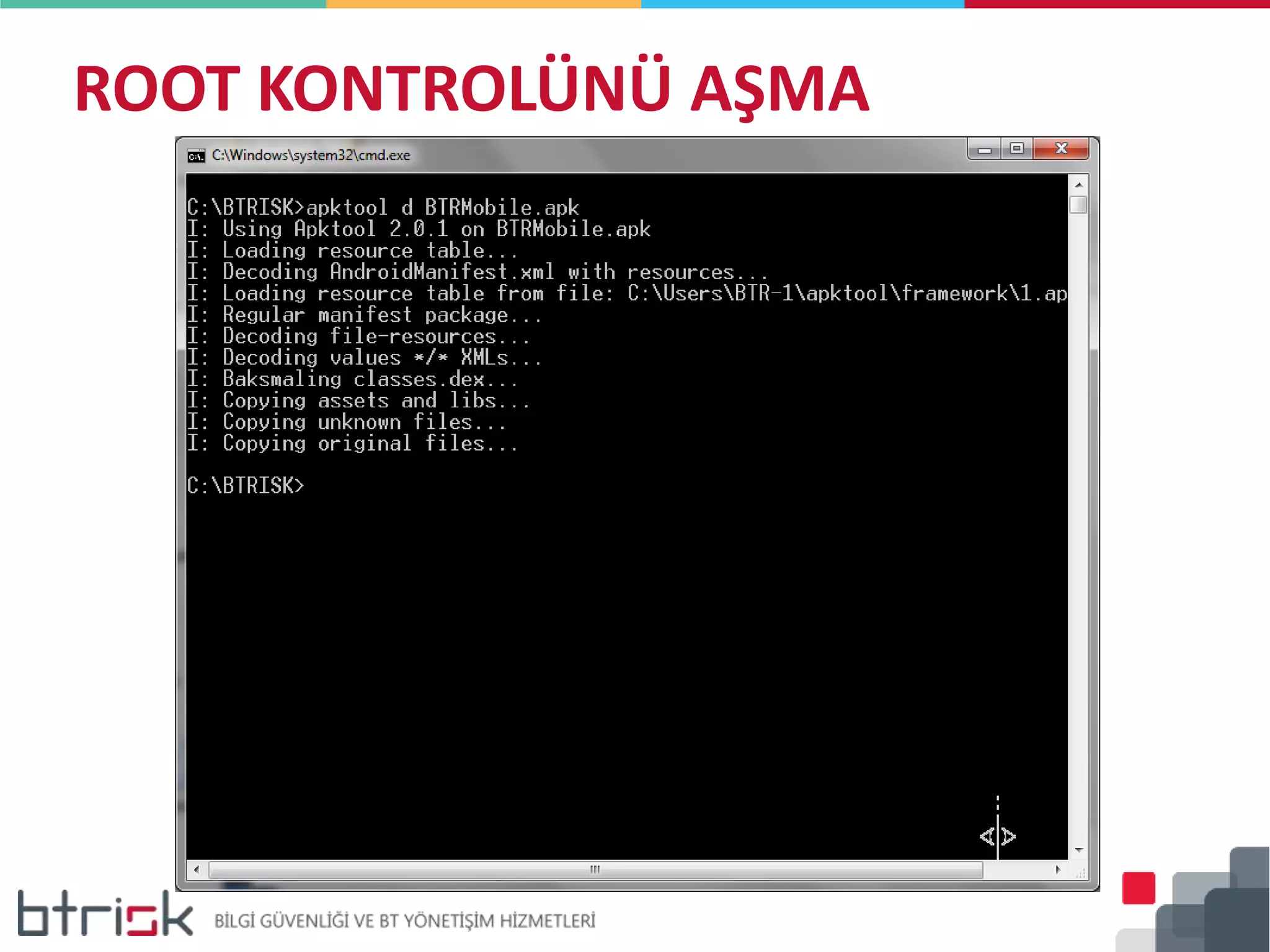 ROOT KONTROLÜNÜ AŞMA
 