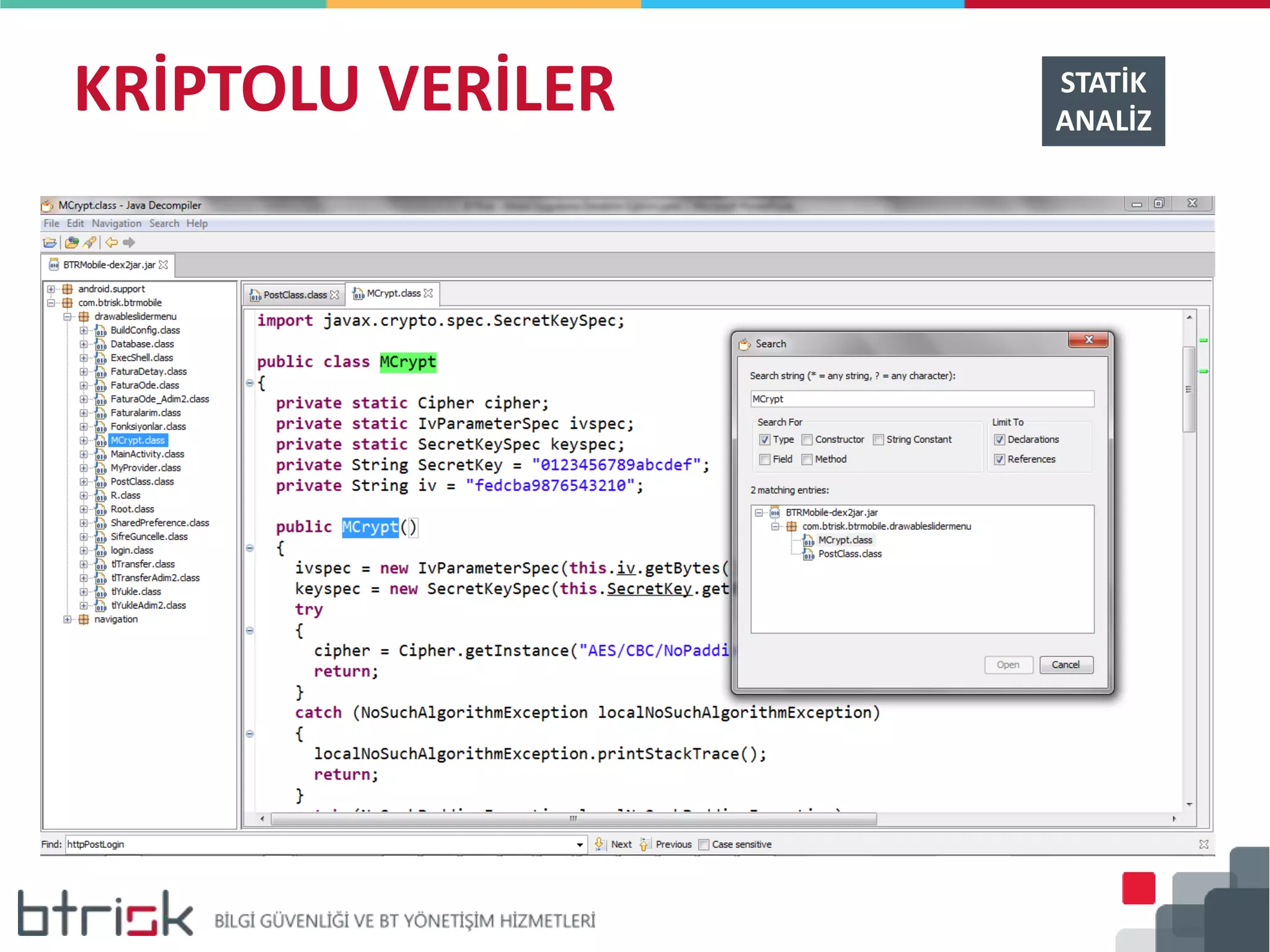 KRİPTOLU VERİLER STATİK
ANALİZ
 