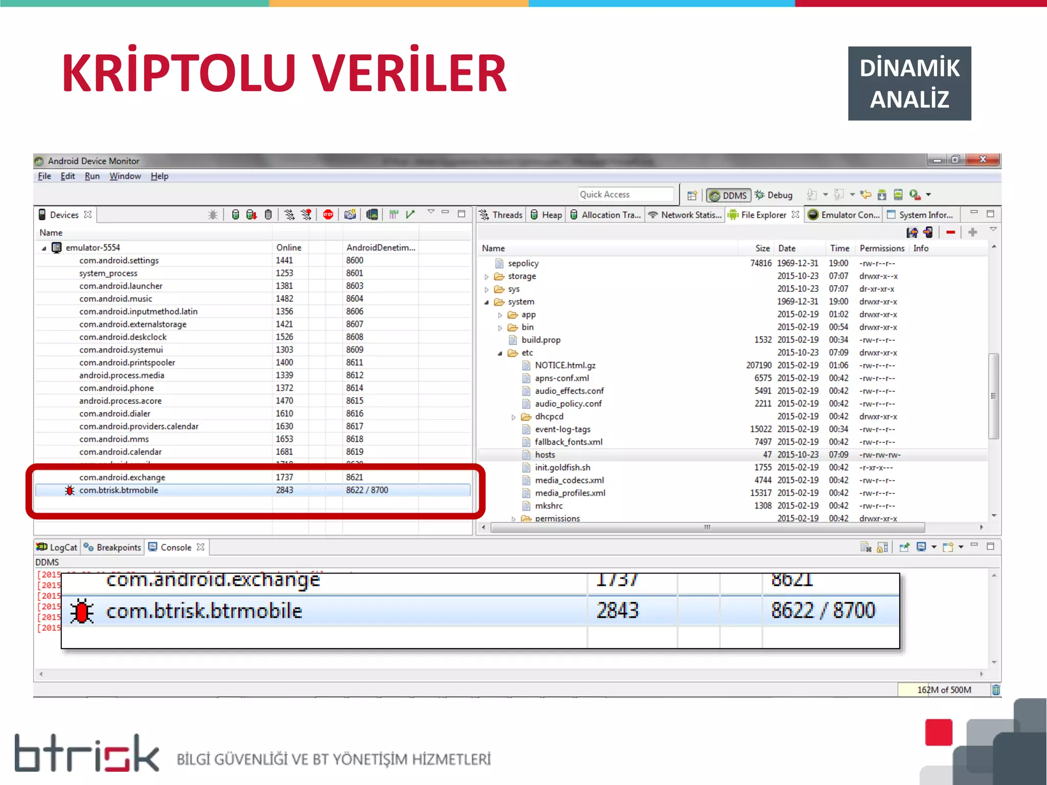 KRİPTOLU VERİLER DİNAMİK
ANALİZ
 