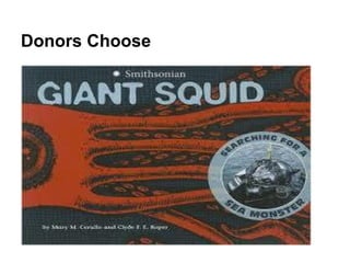 Donors Choose
 