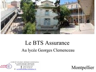 Le BTS Assurance  Au lycée Georges Clemenceau Montpellier 
