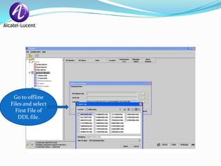 Go to offline
Files and select
  First File of
   DDL file.
 