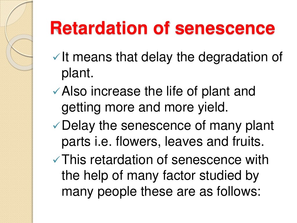 Senescence