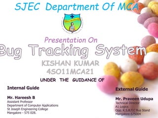 Bug Tracking System | PPTX | Operating Systems | Computer Software and ...