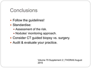 British Thoracic Society Guidelines on Lung nodules #Vama2015 | PPTX