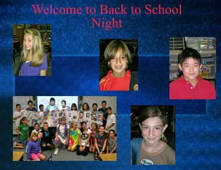 Welcome to Back to School Night 
