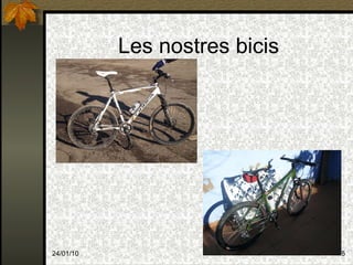 Les nostres bicis 