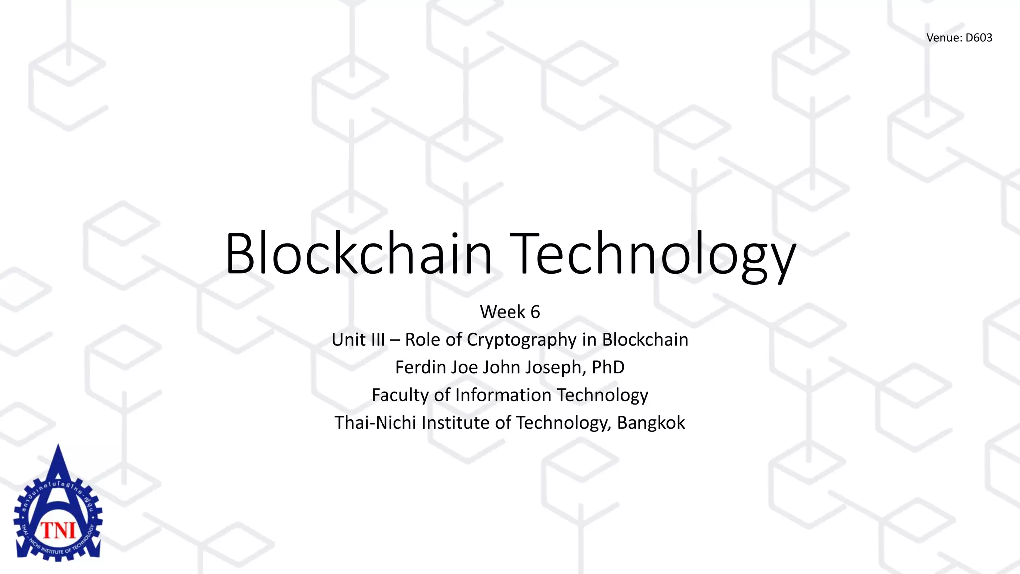 Blockchain Technology - Week 6 - Role of Cryptography in Blockchain | PDF