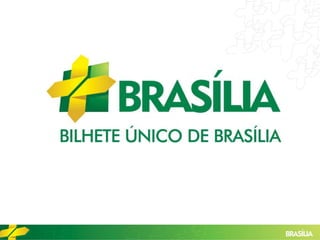 Bilhete Único de Brasília