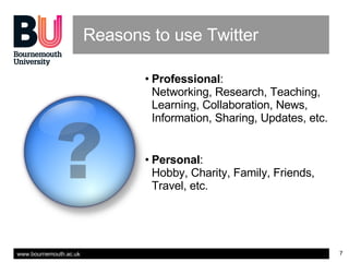 Reasons to use Twitter <ul><li>Professional :  Networking, Research, Teaching, Learning, Collaboration, News, Information,...