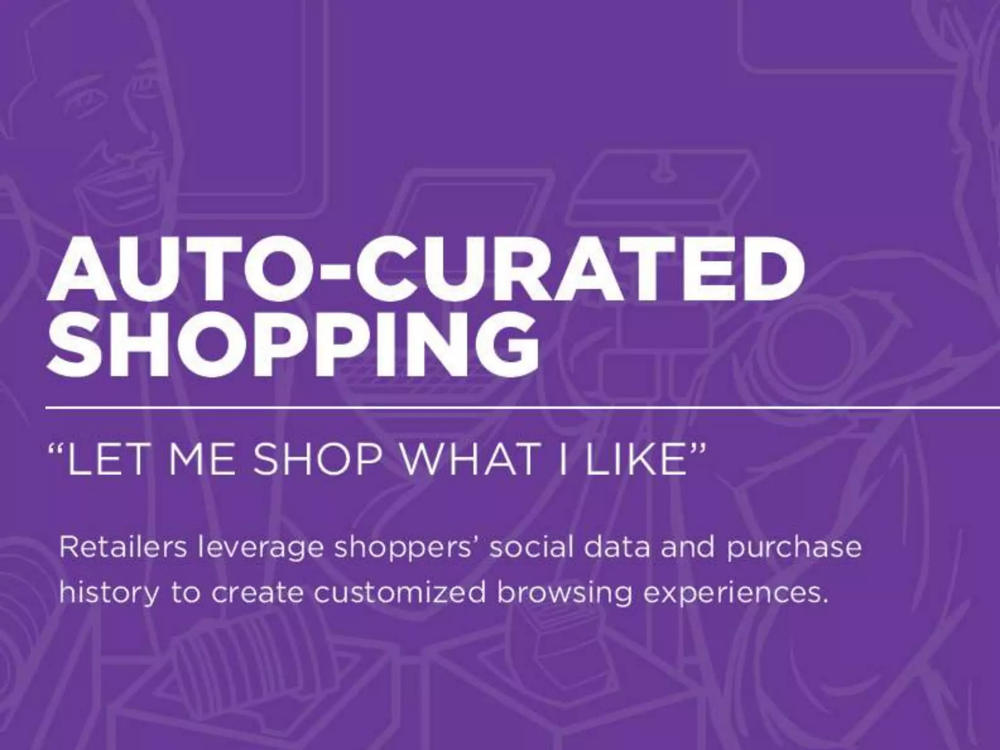 “LET ME SHOP WHAT I LIKE”
 