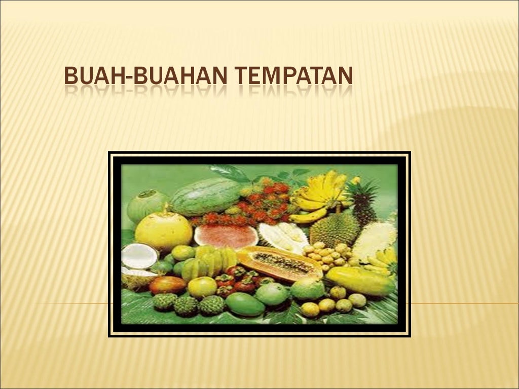Buah buahan tempatan slideshow