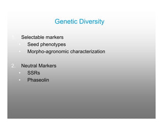 Genetic diversity of common beans as impacted on By farmer variety selection for the management Of bean root rots in south western uganda