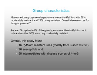Genetic diversity of common beans as impacted on By farmer variety selection for the management Of bean root rots in south western uganda