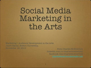 Social Media Marketing in the Arts