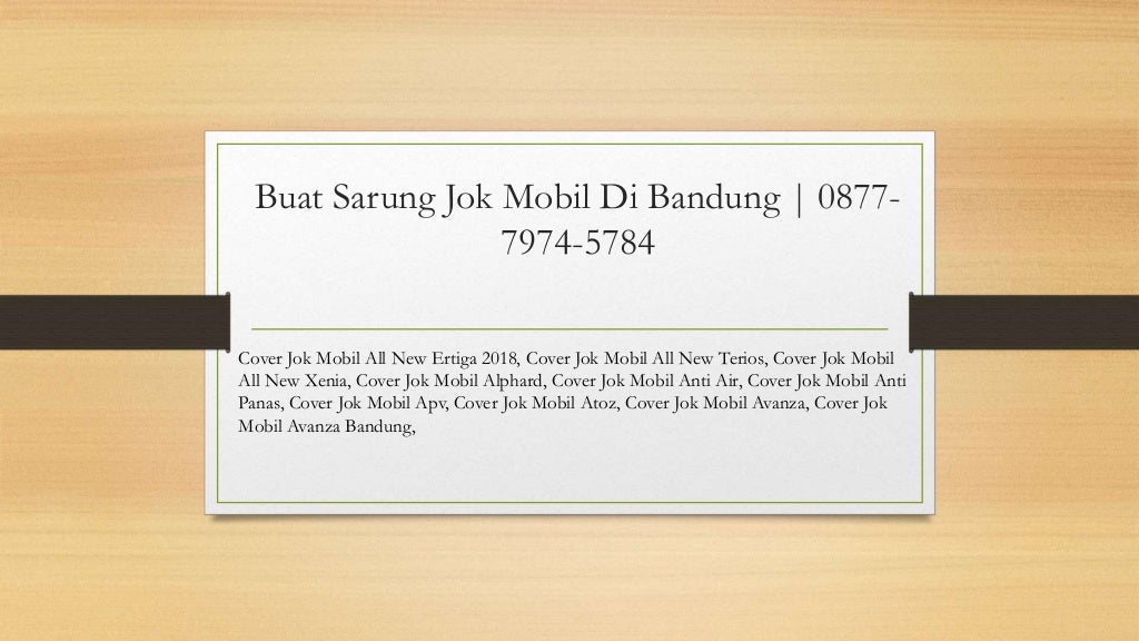 Cover Jok Mobil Bandung Pasang Dirumah Jawa Barat West