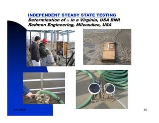 INDEPENDENT STEADY STATE TESTING
            Determination of α in a Virginia, USA BNR
            Redmon Engineering, Milwaukee, USA




5/11/2009                                               35
 